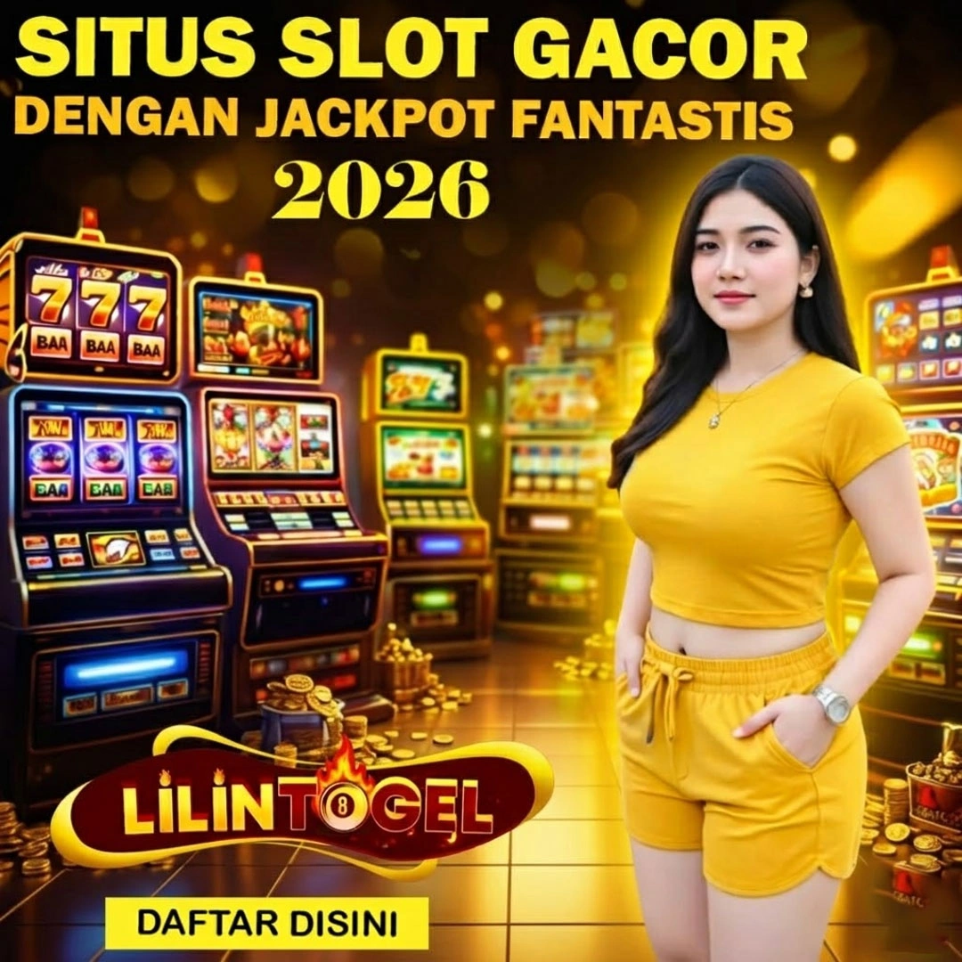 LILINTOGEL ~ Situs Slot Gacor Trending Dengan Jackpot Fantastis 2026
